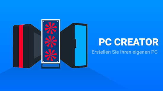 PC Creator - Aufbau Simulator स्क्रीनशॉट