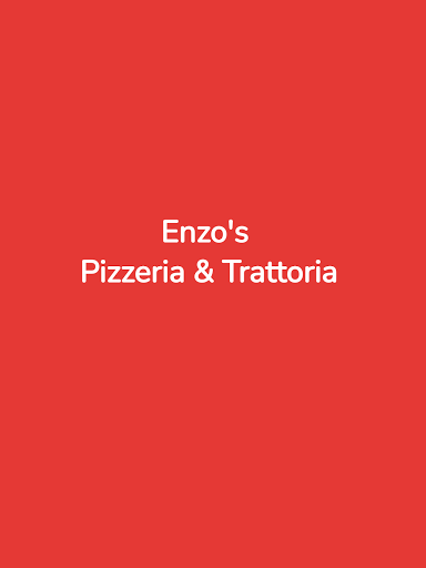 Enzos Pizzeria and Trattoria