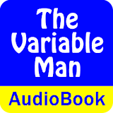 The Variable Man (Audio Book) icon