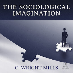 Icon image The Sociological Imagination