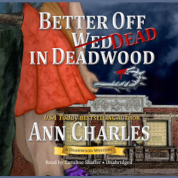 Icon image Better Off Dead in Deadwood