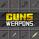 Guns & Weapons Mods for MCPE