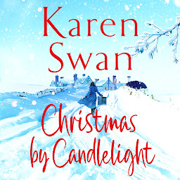 Icon image Christmas By Candlelight: A cosy, escapist festive treat of a novel