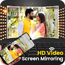 下载 HD Video Screen Mirroring 安装 最新 APK 下载程序
