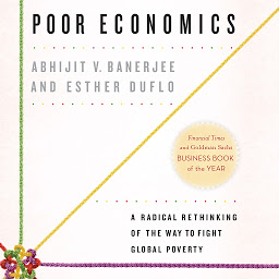 Значок приложения "Poor Economics: A Radical Rethinking of the Way to Fight Global Poverty"