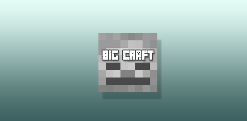 BigCraft World - Craft And Build Game