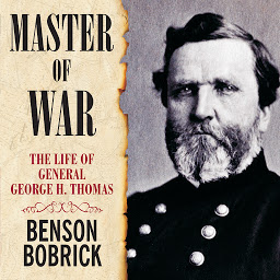 Obrázek ikony Master of War: The Life of General George H. Thomas