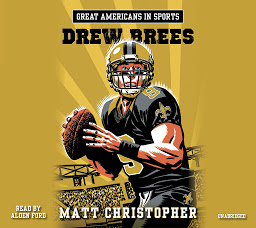 Icon image Great Americans in Sports: Drew Brees