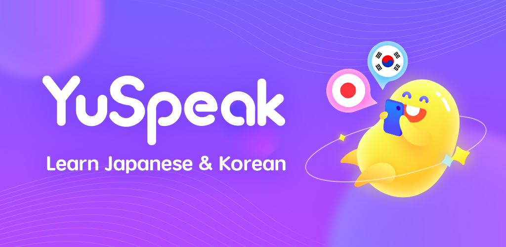 Yuspeak: Learn Japanese&Korean - Latest Version For Android - Download Apk