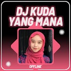 DJ Kuda Yang Mana Offline