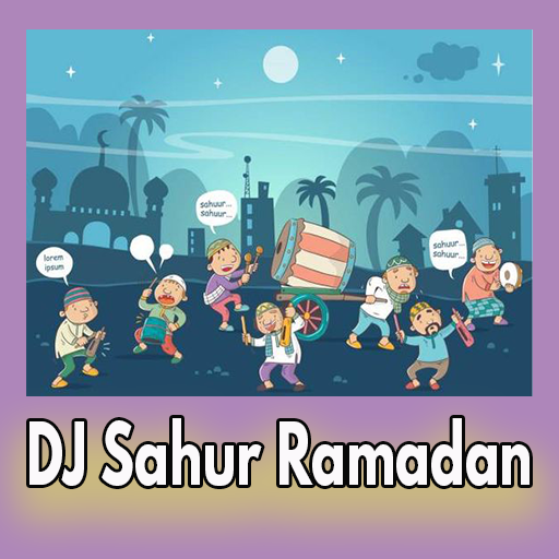 DJ Sahur Ramadan 2023