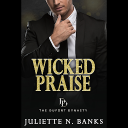 「Wicked Praise: A Praise Kink Billionaire Romance」圖示圖片