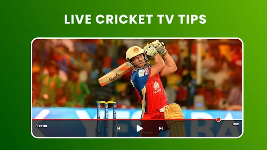 Live Cricket TV HD Tips