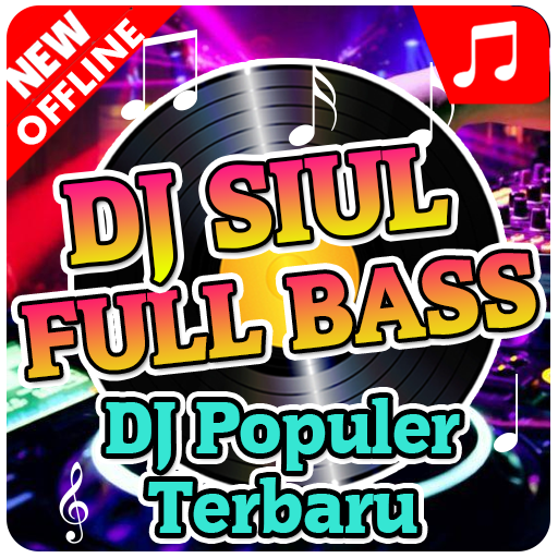 DJ Siul Terpopuler 2020 Offline Paling VIRAL