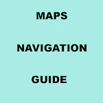 Cover Image of 下载 Guide for MAPS & Navigations 1.0 APK