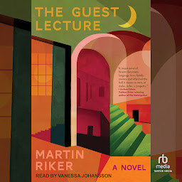 Icon image The Guest Lecture: A Novel