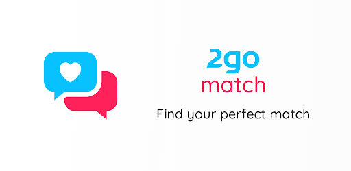 2go Match - Date Now. – Apps on Google Play