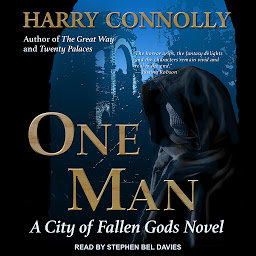 Icon image One Man: A City of Fallen Gods Novel