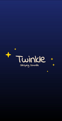 Android application Twinkle - Sleeping Sounds screenshort