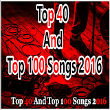 Top 40 And Top 100 Songs 2016 icon