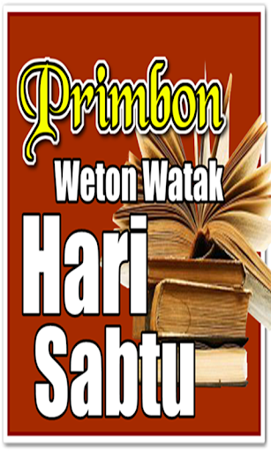 Primbon Weton Watak Hari Sabtu