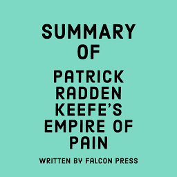 Icon image Summary of Patrick Radden Keefe's Empire of Pain