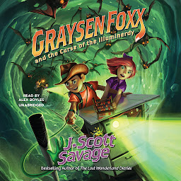 Icon image Graysen Foxx and the curse of the Illuminerdy