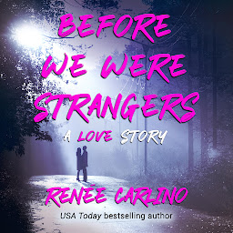 图标图片“Before We Were Strangers”