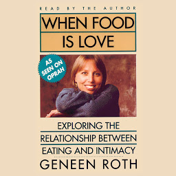 Icon image When Food Is Love: Exploring the Relationship Between Eating and Intimacy