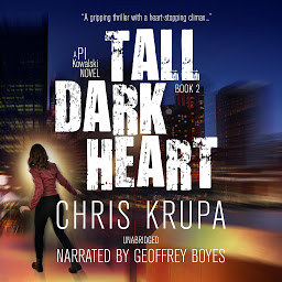 Icon image Tall Dark Heart: A Thrilling Detective Murder Mystery