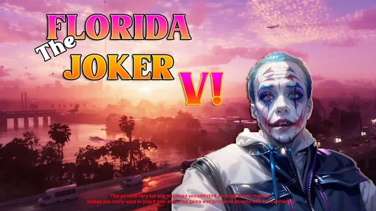 Florida Joker Gangster