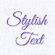 Stylish Text - Text Art - Androidアプリ