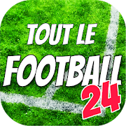 Top 32 News & Magazines Apps Like Tout le Football 24 - Best Alternatives