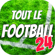 Tout le Football 24