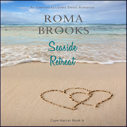 Icon image Seaside Retreat: An Enemies to Lovers Sweet Romance