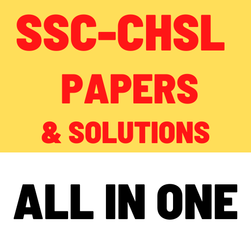 SSC CHSL All Previous Papers