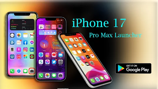 iPhone 17 pro max Launcher