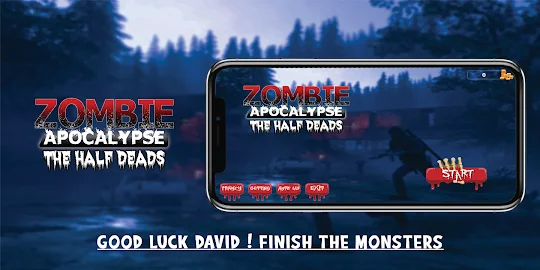 Zombie Apocalypse : Half Deads