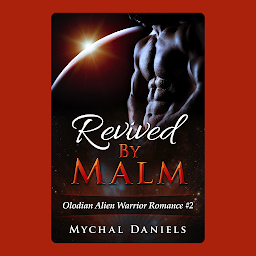 Icon image Revived By Malm: Olodian Alien Warrior Romance