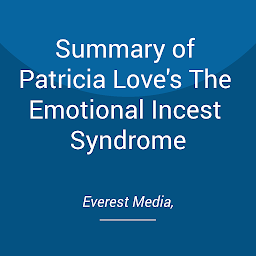 Obraz ikony: Summary of Patricia Love's The Emotional Incest Syndrome