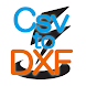 CSV to DXF変換 - Androidアプリ
