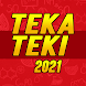 Teka - Teki Komplit 2021 - Androidアプリ