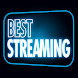 Best Streaming - Androidアプリ