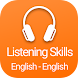 English Listening Skills Pract - Androidアプリ