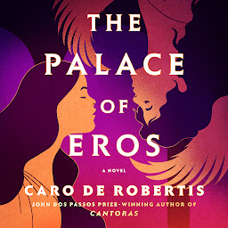 Obraz ikony: The Palace of Eros: A Novel
