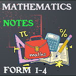Cover Image of डाउनलोड Mathematics form 1 to 4 notes  APK