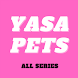 Yasa Pets All series Guide - Androidアプリ