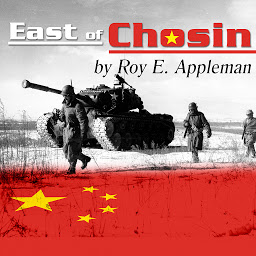 Icon image East of Chosin: Entrapment and Breakout in Korea, 1950