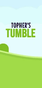 Topher's Tumble