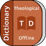 Theological Dictionary - Offline